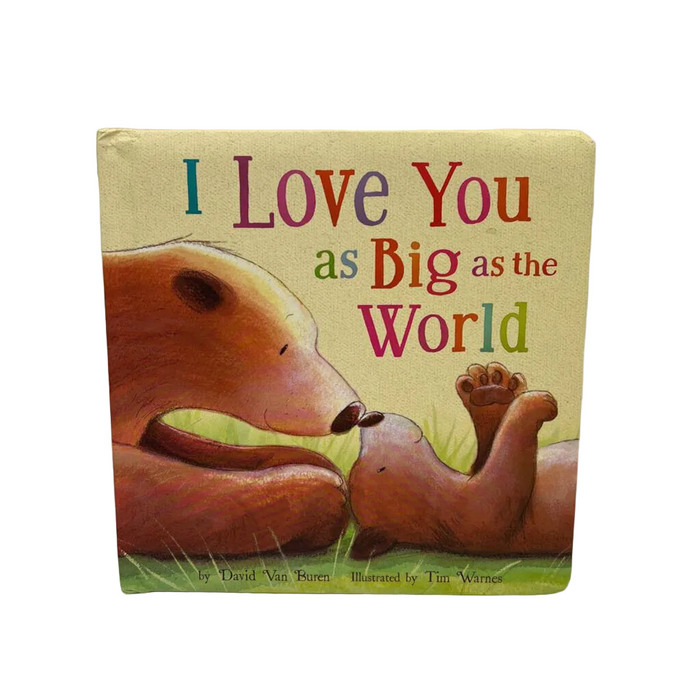 I Love you as Big as the World