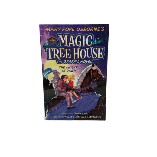 Magic Treehouse: Graphic Novel The Knight at Dawn