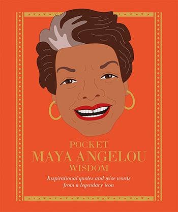 Maya Angelou