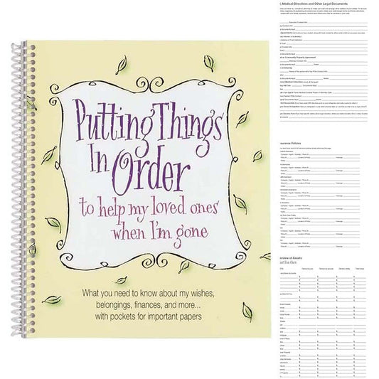 Putting Things In Order to Help My Loved Ones When I'm Gone