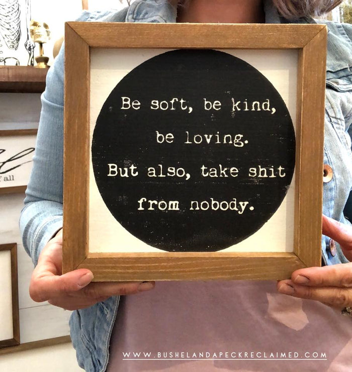 TAKE SHIT FROM NOBODY